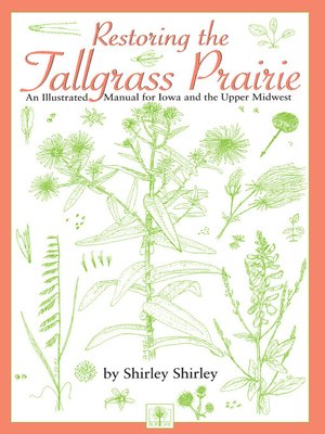cover image of Restoring the Tallgrass Prairie